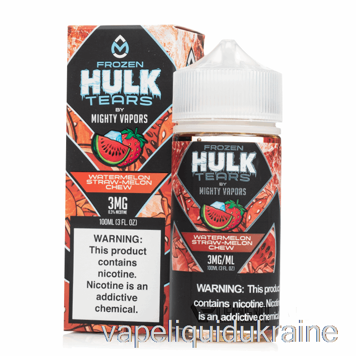 Vape Ukraine Frozen Watermelon Straw Melon Chew - Hulk Tears - 100mL 0mg